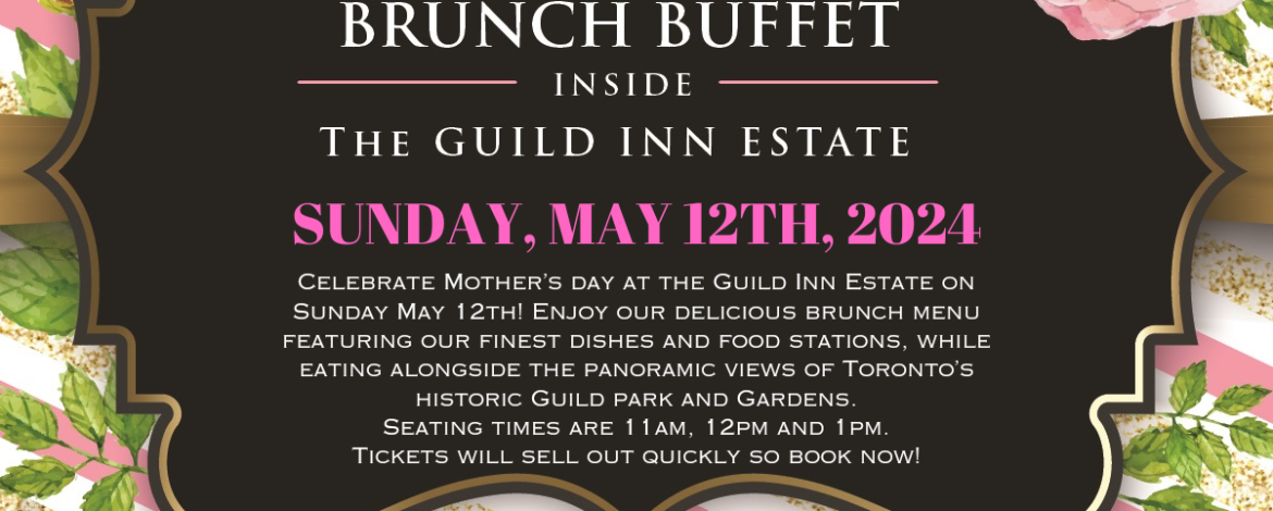 Guild Inn Mother's Day Brunch square banner